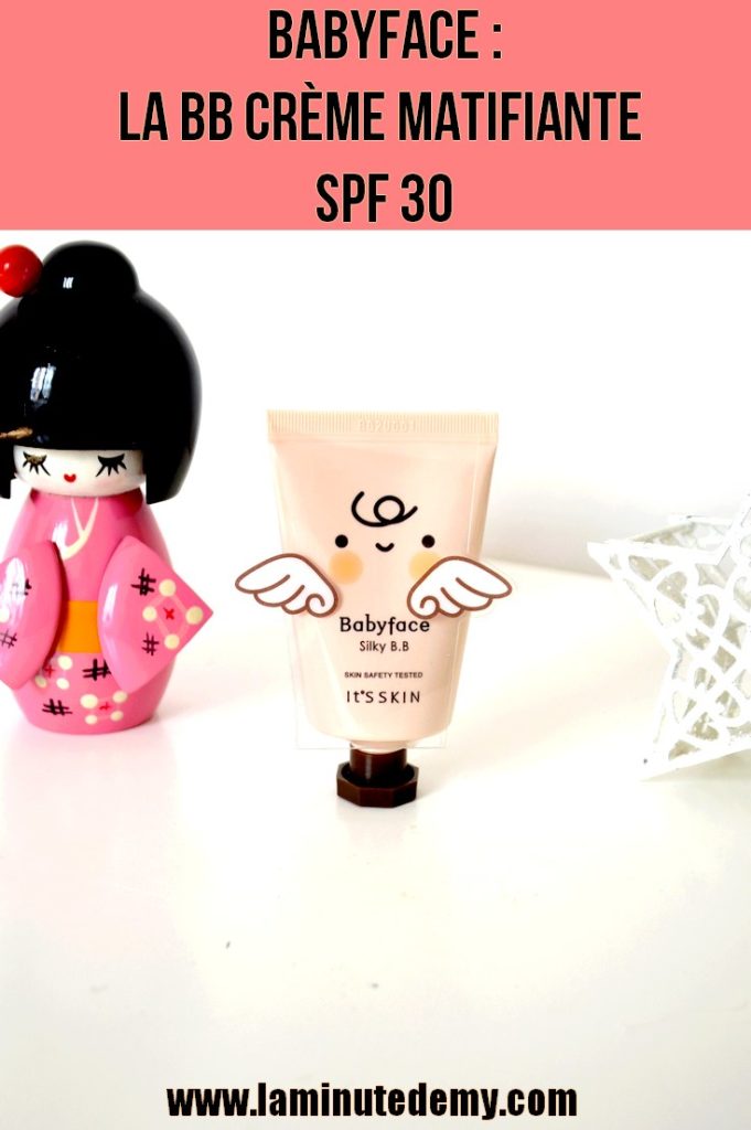 Babyface : la BB crème matifiante SPF 30 - La Minute d'Emy Blog Lifestyle